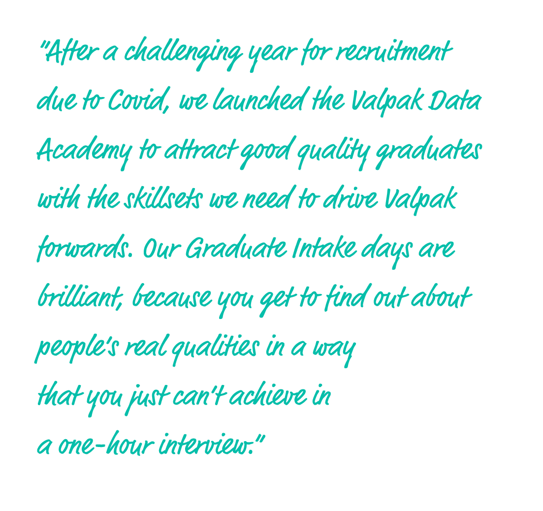 “After a challenging year for recruitment due to Covid, we launched the Valpak Data Academy to attract good quality g...