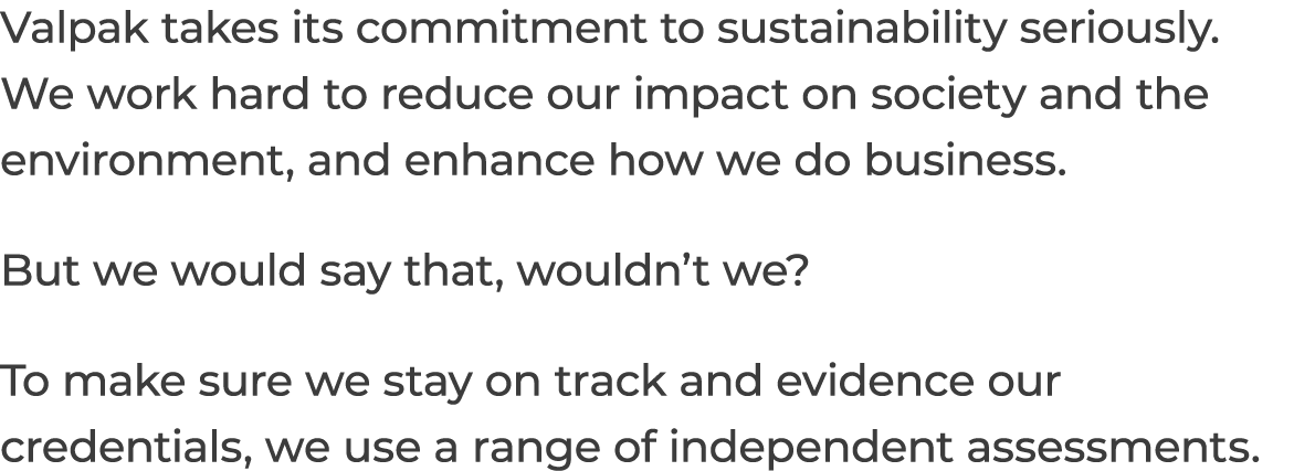Valpak takes its commitment to sustainability seriously. We work hard to reduce our impact on society and the environ...