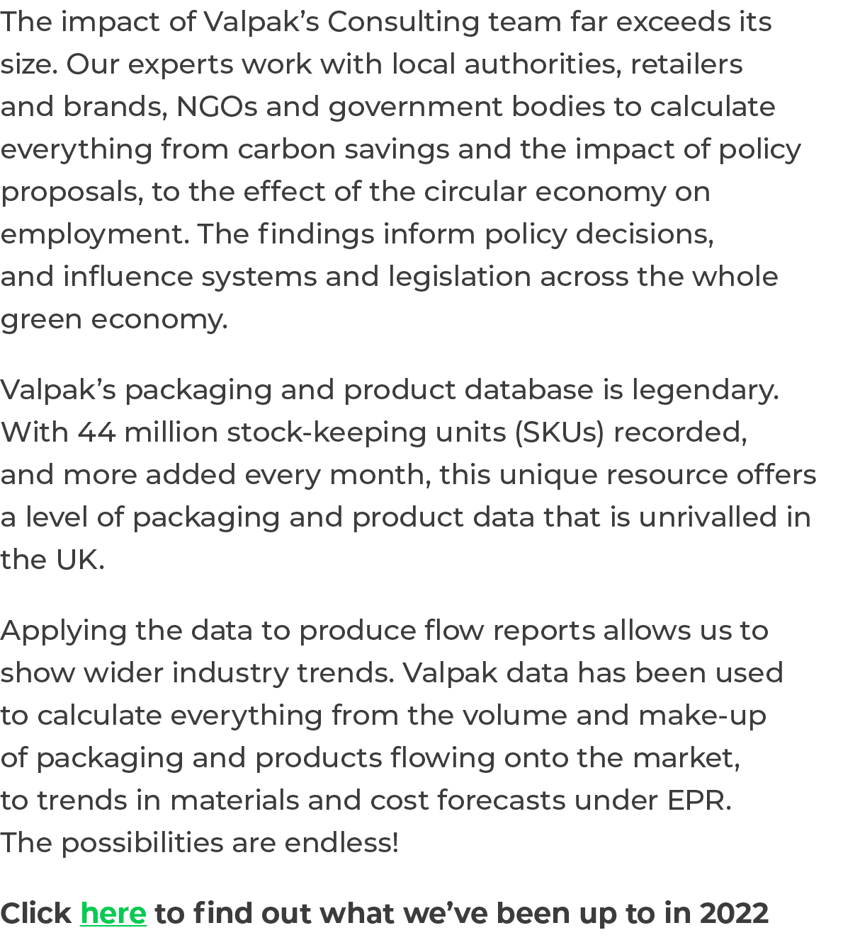 The impact of Valpak’s Consulting team far exceeds its size. Our experts work with local authorities, retailers and b...