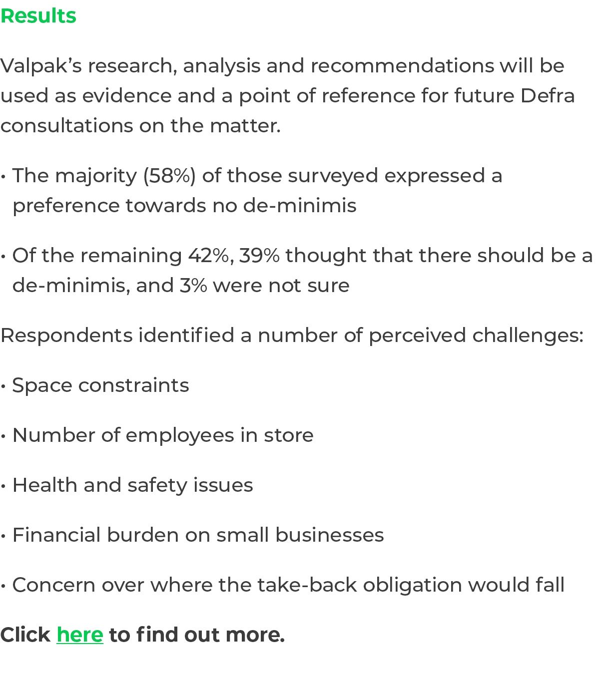 Results Valpak’s research, analysis and recommendations will be used as evidence and a point of reference for future ...